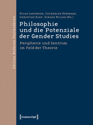 cover image of Philosophie und die Potenziale der Gender Studies